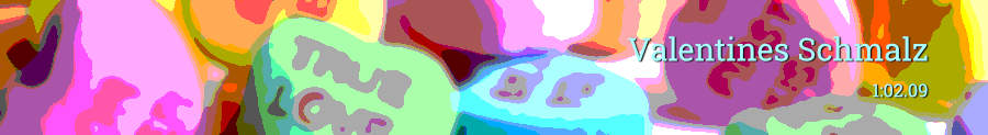 Valentines Schmalz Show